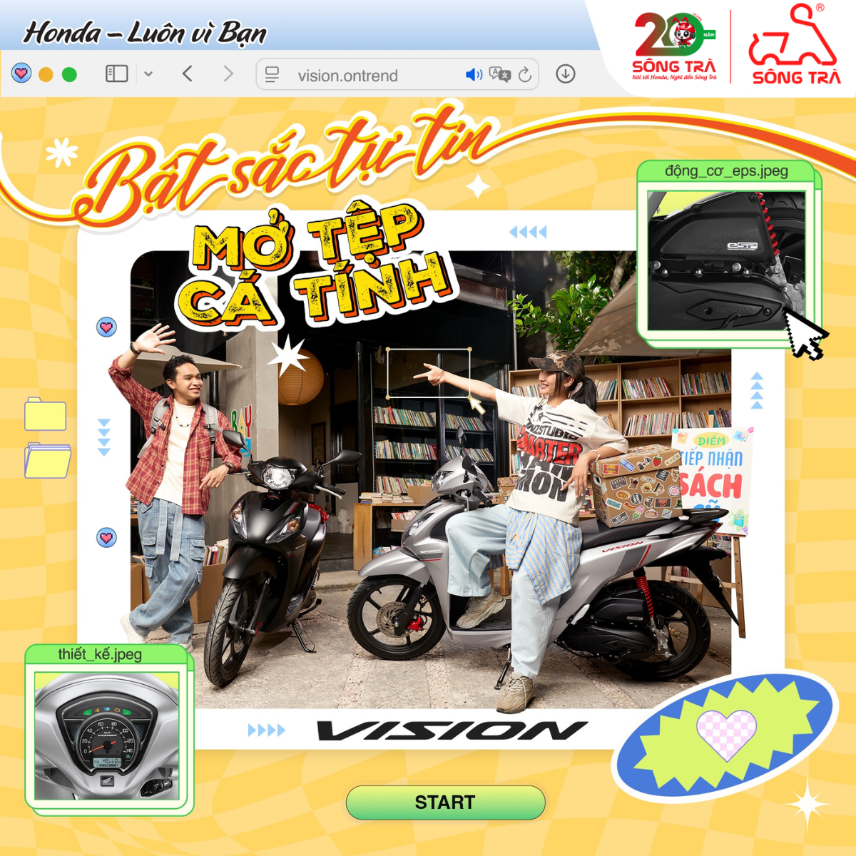 BẬT SẮC TỰ TIN. MỞ TỆP CÁ TÍNH